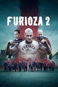 فيلم Furioza Again 2025 مترجم